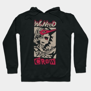 Wanted Crow Hoodie